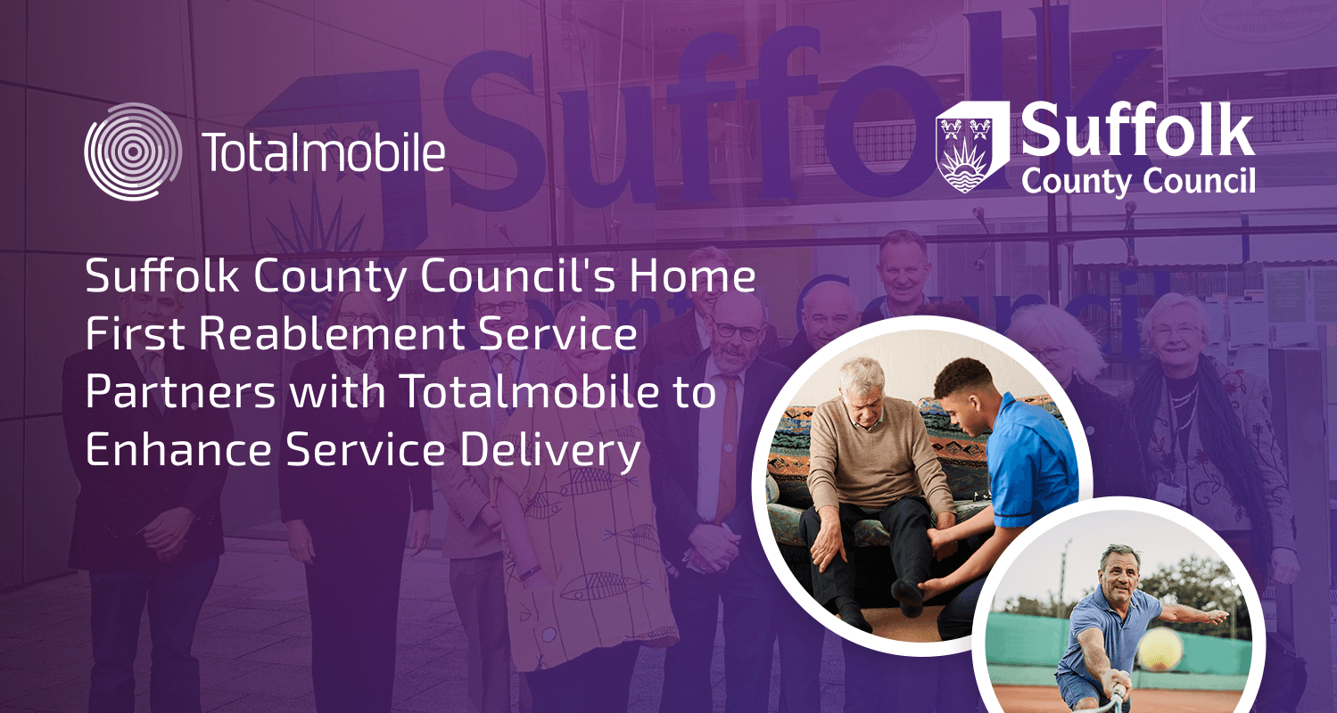 Suffolk County Council's Home First Reablement Service Partners with ...